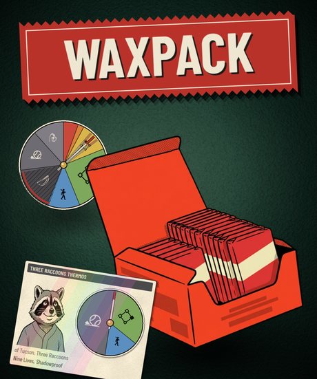 Waxpack's vertical key art on green felt: the red WAXPACK banner over a spinner disc, an open red wax box of packs, and a holographic card of Three Raccoons Thermos